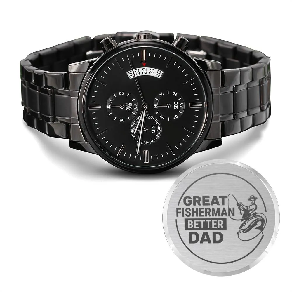 Engraved Watch Gift For Dad Who Loves Fishing