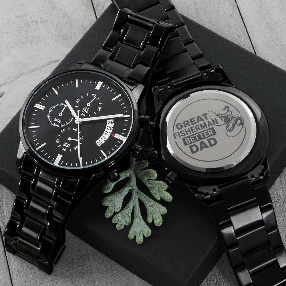 Engraved Watch Gift For Dad Who Loves Fishing