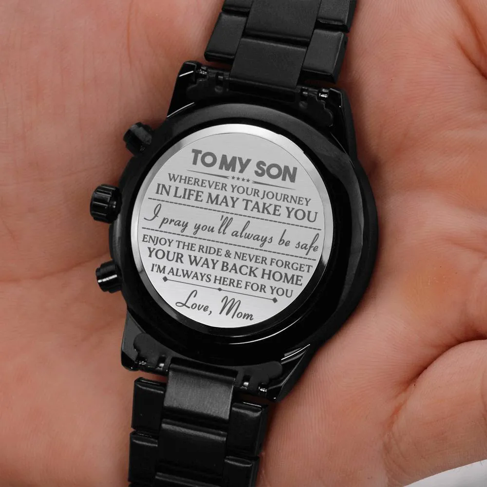 Engraved Watch Gift For Son From Mom - Always Be Here For You